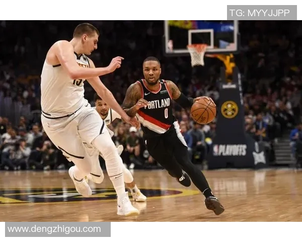 掘金与开拓者精彩对决集锦回顾展现篮球魅力与团队协作精神